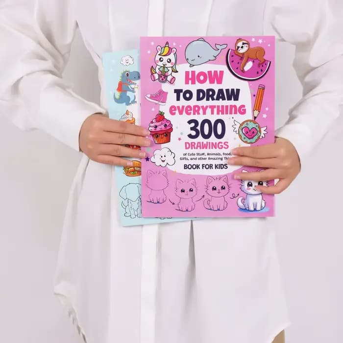 Comment dessiner tout : 300 dessins de trucs mignons, animaux, nourriture, cadeaux et autres choses incroyables |   Livre pour adultes